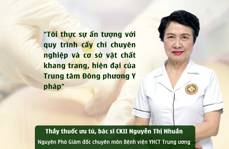 Bác sĩ Nguyễn Thị Nhuần đưa ra ý kiến về cấy chỉ Đông phương Y pháp