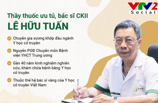 Bác sĩ Lê Hữu Tuấn đã có hơn 30 năm kinh nghiệm Đông Y