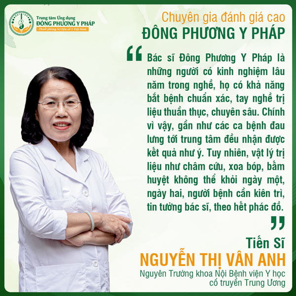 Đánh giá của Tiến sĩ Nguyễn Thị Vân Anh về hiệu quả chữa đau lưng tại Đông Phương Y Pháp